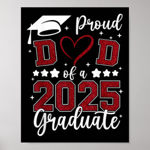 Proud Dad Of 2025 Senior Graduate Matching Family Poster