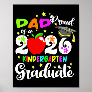 Proud dad of 2026 kindergarten graduate mothers da poster