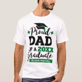 Proud Dad of a 2022 graduate black green cap name T-Shirt (Front)