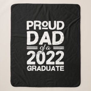 Proud Dad Of A 2022 Graduate Sherpa Blanket