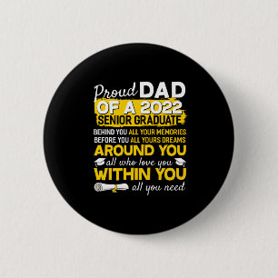 Proud Dad Of A 2022 Senior Graduate Senior 22 2 Inch Round Button