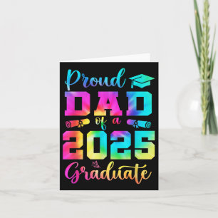 Proud Dad Of A 2025 Graduate Shirt Dad Graduation  Card
