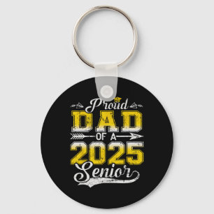 Proud Dad Of A 2025 Senior Graduate1 Keychain