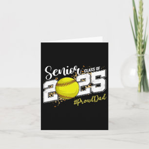 Proud Dad Of A 2025 Senior Softll Graduation  Card