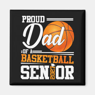 Proud dad of a basketball senior class of 2026Prou Magnet