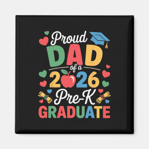 Proud Dad Of A Cl 2026 Pre-k Graduate Graduation Magnet