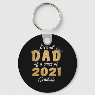 Proud Dad of a Class of 2021 Graduate Keychain