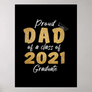 Proud Dad of a Class of 2021 Graduate Poster