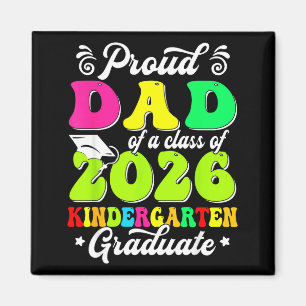 Proud dad of a class of 2026 graduate senior famil magnet