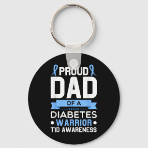 Proud Dad Of A Diabetes Warrior T1d Awareness Type Keychain