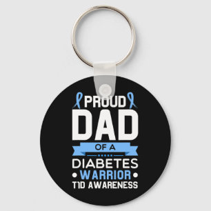 Proud Dad Of A Diabetes Warrior T1d Awareness Type Keychain