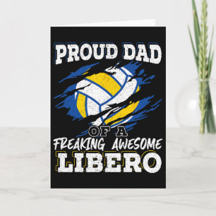 Proud Dad Of A Freaking Awesome Libero Volleyll Fa Card