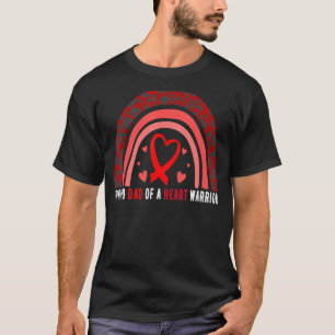 Proud Dad Of A Heart Warrior CHD Awareness T-Shirt
