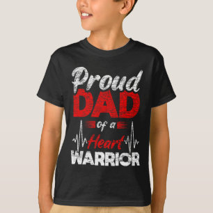 Proud Dad Of A Heart Warrior Coronary Heart Diseas T-Shirt