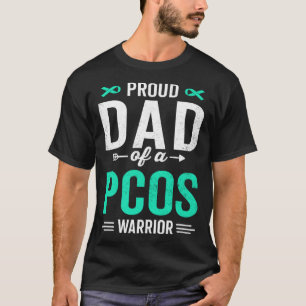 Proud Dad of a PCOS Warrior Survivor Awareness Sup T-Shirt