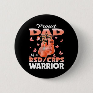 Proud Dad Of A Rsd Crps Warrior Awareness Boxing G 2 Inch Round Button