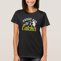 Proud Dad Of A Softball Catcher Father Softball Ca