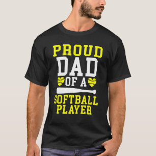 Proud Dad of a Softball Player Dad T-Shirt