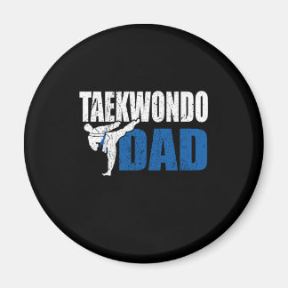 Proud Dad Of A Taekwondo Fighter Father Gift Idea Magnet