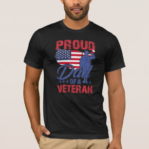Proud Dad of a Veteran T-Shirt