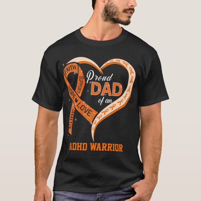 Proud Dad Of An ADHD Warrior T-Shirt (Front)