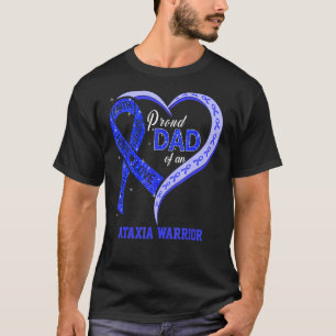 Proud Dad Of An Ataxia Warrior Blue Ribbon Matchin T-Shirt