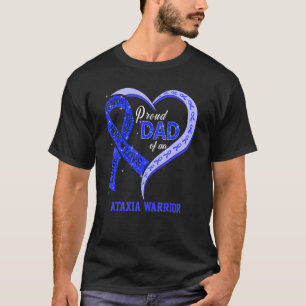 Proud Dad Of An Ataxia Warrior Blue Ribbon Matchin T-Shirt