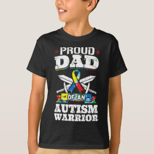 Proud Dad Of An Autism Warrior Autistic Awareness T-Shirt