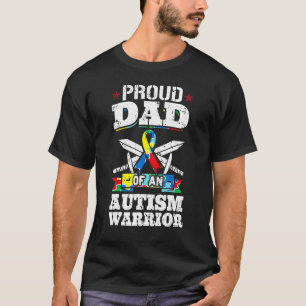 Proud Dad Of An Autism Warrior Autistic Awareness  T-Shirt