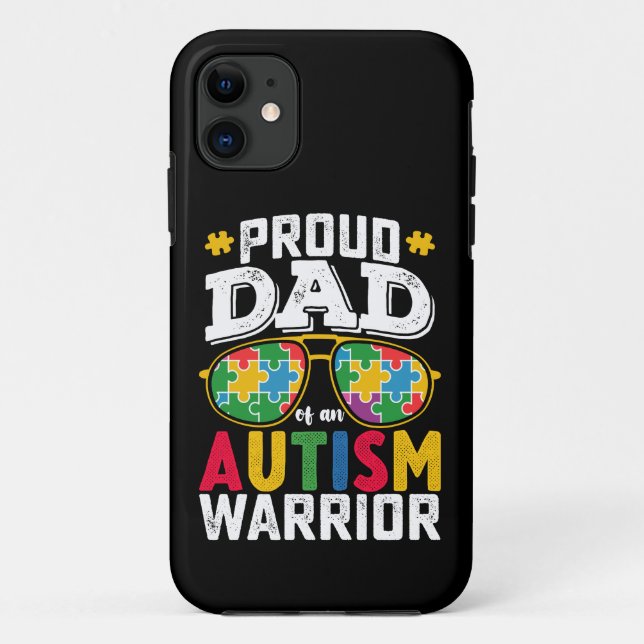 Proud Dad Of An Autism Warrior Family Case-Mate iPhone Case (Back)
