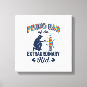 Proud Dad of an Extraordinary Kid Autism Vector De Canvas Print