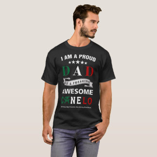 Proud Dad of Canelo Alvarez T-Shirt