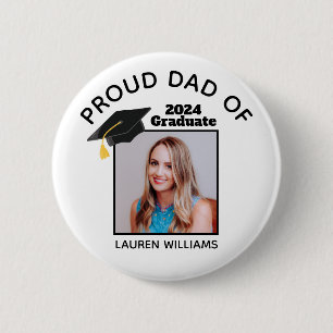 Proud Dad of Graduate Photo 2025 Custom Graduation 2 Inch Round Button