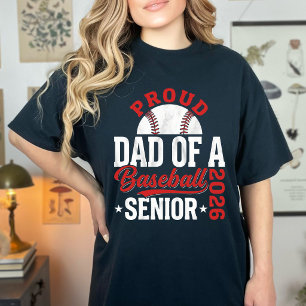 Proud Dad Of Senior 2026 Baseball Player Family  T-Shirt