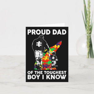 Proud Dad Of The Toughest Boy I Know Autism Awaren Card