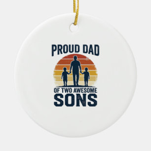 Proud Dad of Two Awesome Sons Vintage Shirt Design Ceramic Ornament