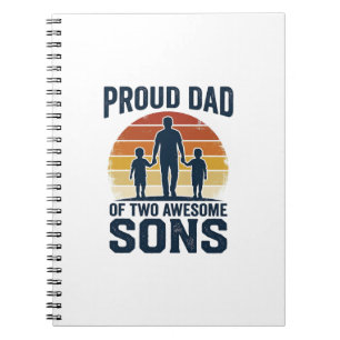 Proud Dad of Two Awesome Sons Vintage Shirt Design Notebook