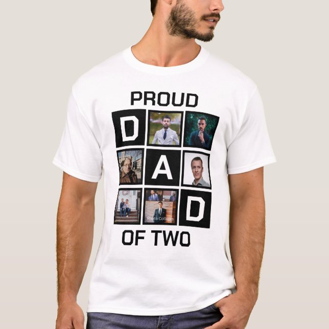 Proud Dad of Two T-Shirt (Front)