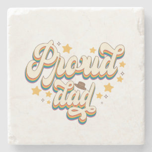 Proud Dad; Rainbow; LGBTQ Support Stone Coaster