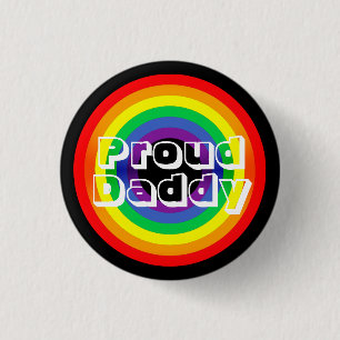 Proud Daddy LGBT Rainbow 1 Inch Round Button