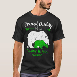 Proud Daddy Of A Chronic Illness Awareness T-Shirt
