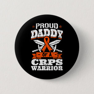 Proud Daddy Of A Crps Warrior Rsd Awareness Ribbon 2 Inch Round Button