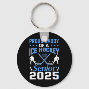 Proud Daddy Of A Ice Hockey Senior 2025 Graduation Keychain