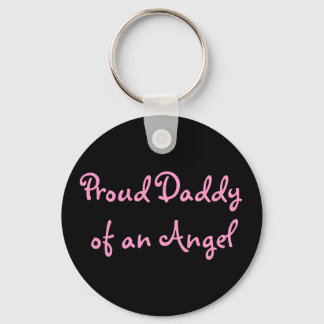 Proud Daddy of an Angel Keychain