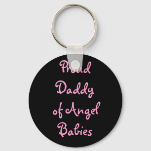Proud Daddy of Angel Babies Keychain