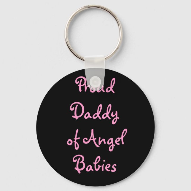Proud Daddy of Angel Babies Keychain (Front)