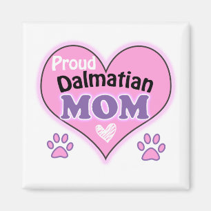 Proud Dalmatian mom Magnet