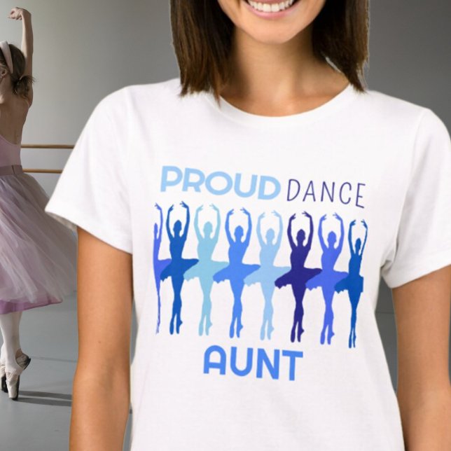 Proud Dance Aunt T-Shirt (Creator Uploaded)