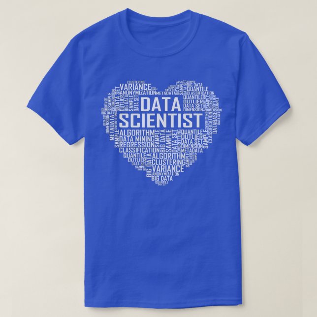 Proud Data Scientist Heart Gift Data Science Gradu T-Shirt (Design Front)