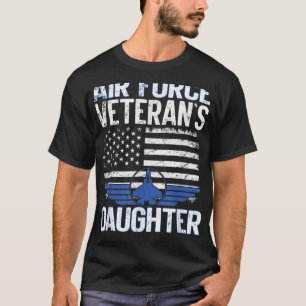 Proud Daughter Of A Air Force Veteran Daughter Vet T-Shirt